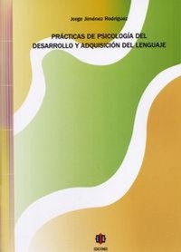 Abbildung von: Prácticas de psicología del desarrollo y adquisición del lenguaje - Ediciones Aljibe, S.L.
