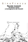 Cover: Nuvole mutanti. Scritture visive e immaginario dei fumetti - I pescatori di perle;Meltemi