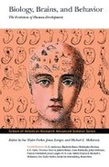 Cover: Biology, Brains, & Behavior - School of American Research Press,U.S.
