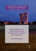 Cover: Rethinking Civic Participation in Democratic Theory and Practice - Palgrave Macmillan
