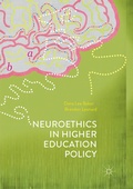 Cover: Neuroethics in Higher Education Policy - Palgrave MacMillan