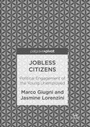 Cover: Jobless Citizens - Palgrave Pivot