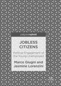 Enlarge image Cover: Jobless Citizens - Palgrave Pivot