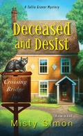 Cover: Deceased and Desist - Kensington Cozies