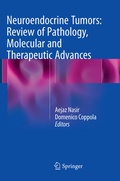 Cover: Neuroendocrine Tumors: Review of Pathology, Molecular and Therapeutic Advances - Springer