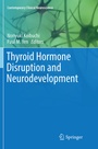 Cover: Thyroid Hormone Disruption and Neurodevelopment - Springer