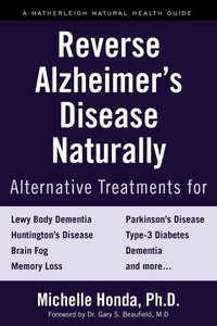 Abbildung von: Reverse Alzheimer's Disease Naturally - Hatherleigh Press