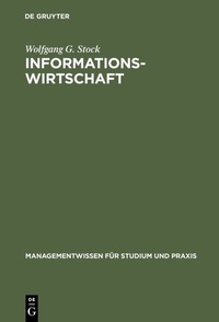 Abbildung von: Informationswirtschaft - De Gruyter Oldenbourg