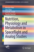 Cover: Nutrition Physiology and Metabolism in Spaceflight and Analog Studies - Springer