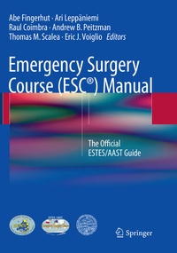 Abbildung von: Emergency Surgery Course (ESC®) Manual - Springer