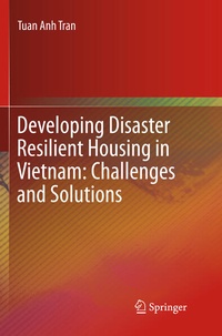 Enlarge image Cover: Developing Disaster Resilient Housing in Vietnam: Challenges and Solutions - Springer