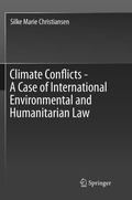 Abbildung von: Climate Conflicts - A Case of International Environmental and Humanitarian Law - Springer