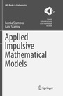 Cover: Applied Impulsive Mathematical Models - Springer
