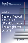 Cover: Neuronal Network Dynamics in 2D and 3D in vitro Neuroengineered Systems - Springer