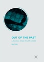 Cover: Out of the Past - Palgrave Macmillan