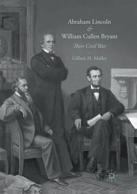 Abbildung von: Abraham Lincoln and William Cullen Bryant - Palgrave Macmillan