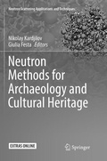 Cover: Neutron Methods for Archaeology and Cultural Heritage - Springer