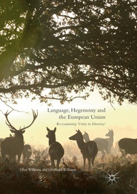 Enlarge image Cover: Language, Hegemony and the European Union - Palgrave Macmillan