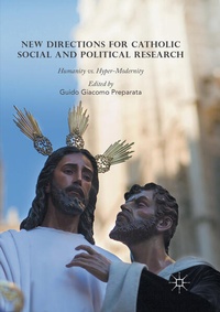 Bild vergrößern Bild: New Directions for Catholic Social and Political Research - Palgrave Macmillan