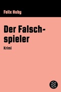 Cover: Der Falschspieler - S. Fischer