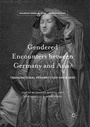 Cover: Gendered Encounters between Germany and Asia - Palgrave Macmillan