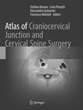 Cover: Atlas of Craniocervical Junction and Cervical Spine Surgery - Springer