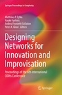 Cover: Designing Networks for Innovation and Improvisation - Springer