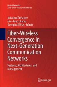 Enlarge image Cover: Fiber-Wireless Convergence in Next-Generation Communication Networks - Springer