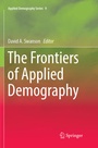 Cover: The Frontiers of Applied Demography - Springer