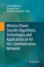 Cover: Wireless Power Transfer Algorithms, Technologies and Applications in Ad Hoc Communication Networks - Springer