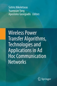 Enlarge image Cover: Wireless Power Transfer Algorithms, Technologies and Applications in Ad Hoc Communication Networks - Springer