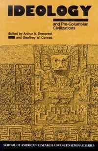 Enlarge image Cover: Ideology and Pre-Columbian Civilizations - School of American Research Press,U.S.