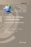 Cover: Culture, Technology, Communication. Common World, Different Futures - Springer