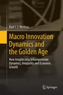 Cover: Macro Innovation Dynamics and the Golden Age - Springer