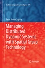 Cover: Managing Distributed Dynamic Systems with Spatial Grasp Technology - Springer