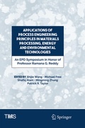 Cover: Applications of Process Engineering Principles in Materials Processing, Energy and Environmental Technologies - Springer