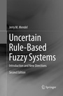 Cover: Uncertain Rule-Based Fuzzy Systems - Springer