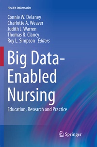 Enlarge image Cover: Big Data-Enabled Nursing - Springer