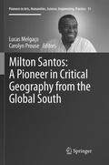 Cover: Milton Santos: A Pioneer in Critical Geography from the Global South - Springer
