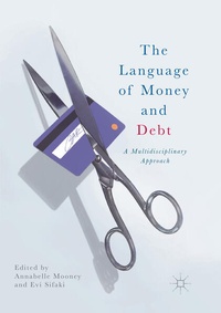 Enlarge image Cover: The Language of Money and Debt - Palgrave Macmillan