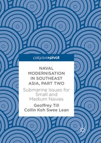 Enlarge image Cover: Naval Modernisation in Southeast Asia, Part Two - Palgrave Macmillan