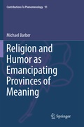 Cover: Religion and Humor as Emancipating Provinces of Meaning - Springer