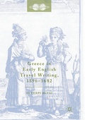 Cover: Greece in Early English Travel Writing, 1596-1682 - Palgrave Macmillan