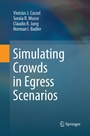 Cover: Simulating Crowds in Egress Scenarios - Springer