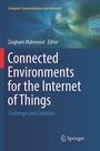 Cover: Connected Environments for the Internet of Things - Springer