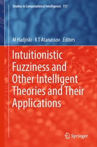 Enlarge image Cover: Intuitionistic Fuzziness and Other Intelligent Theories and Their Applications - Springer