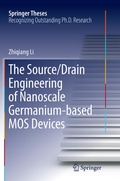 Cover: The Source/Drain Engineering of Nanoscale Germanium-based MOS Devices - Springer