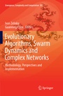 Cover: Evolutionary Algorithms, Swarm Dynamics and Complex Networks - Springer