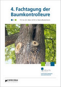 Abbildung von: 4. Fachtagung der Baumkontrolleure - Patzer
