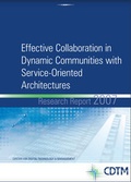 Cover: Effective Collaboration in Dynamic Communities with Service-Oriented Architectures - Center for Digital Technology and Management